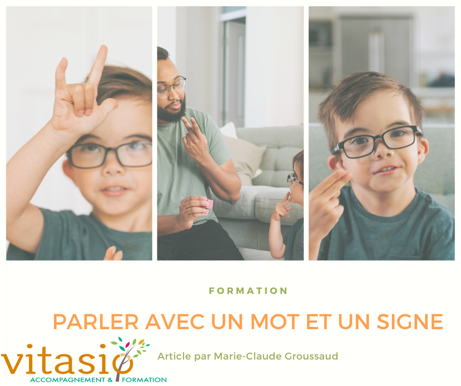 Parler avec un mot et un signe